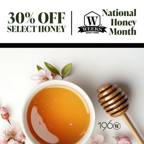 National Honey Month- use code: Bees to save 30%