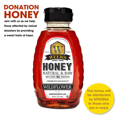 Donation Honey for Disaster Relief | Raw Wildflower Honey | Weeks Honey Farm