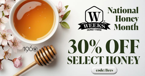 Promotional banner for Weeks Honey Farm with a cup of honey, honeycomb, and flowers, featuring a 30% off discount offer.